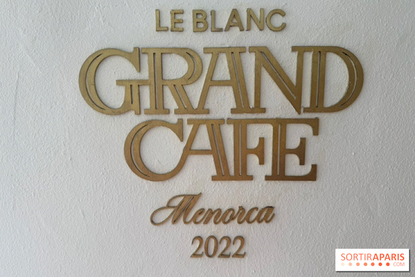 Villa Le Blanc Gran Meliá : enseigne du Grand Café