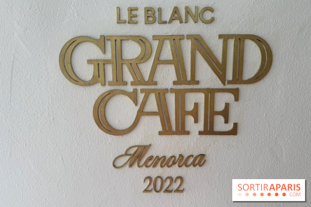 Villa Le Blanc Gran Meliá : enseigne du Grand Café
