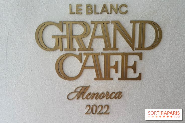 Villa Le Blanc Gran Meliá : enseigne du Grand Café