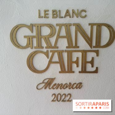 Villa Le Blanc Gran Meliá : enseigne du Grand Café